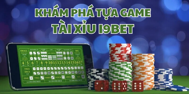 Tài xỉu I9BET