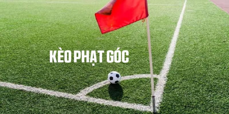 Nhập môn kèo phạt góc